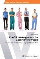 Konfliktmanagement im Gesundheitswesen