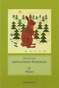 Jahreszeitliches Wanderbuch I-IV