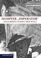 Dampfer "Imperator"