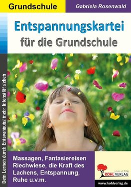 Entspannungskartei für die Grundschule