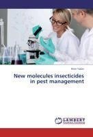 New molecules insecticides in pest management