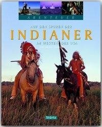 Abenteuer: Auf den Spuren der Indianer im Westen der USA