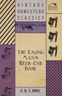 The Racing Man's Week-End Book