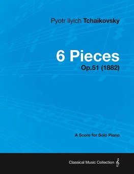 6 PIECES - A SCORE FOR SOLO PI