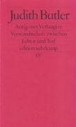 Antigones Verlangen: Verwandtschaft zwischen Leben und Tod