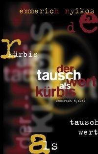 Der Tauschwert als Kürbis