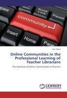 Online Communities in the Professional Learning of Teacher Librarians