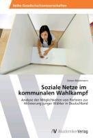 Soziale Netze im   kommunalen Wahlkampf