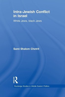 Intra-Jewish Conflict in Israel