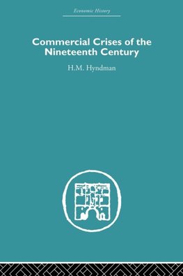 Commercial Crises of the Nineteenth Century