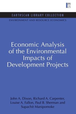 Economic Analysis of the Environmental Impacts of Development Projects