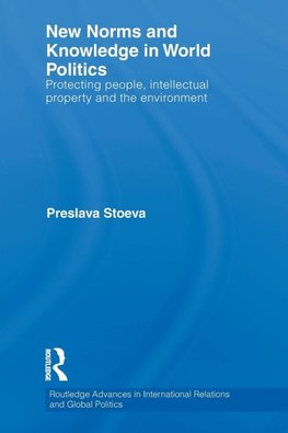 Stoeva, P: New Norms and Knowledge in World Politics