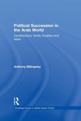 Political Succession in the Arab World