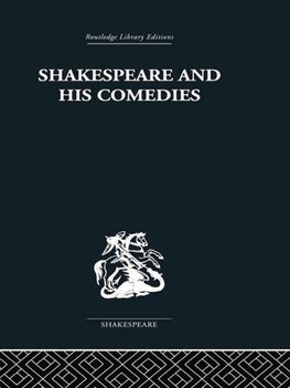 Brown, J: Shakespeare and his Comedies