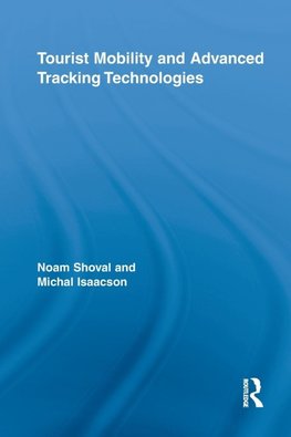 Tourist Mobility and Advanced Tracking Technologies