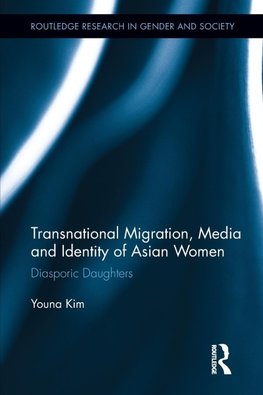 Transnational Migration, Media and Identity of Asian Women