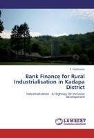 Bank Finance for Rural Industrialisation in Kadapa District