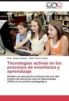 Tecnologías activas en los procesos de enseñanza y aprendizaje