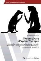 Tiergestützte (Psycho)Therapie