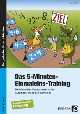 Das 5-Minuten-Einmaleins-Training. SoPäd 3. bis 6. Klasse