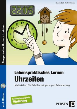 Lebenspraktisches Lernen: Uhrzeiten