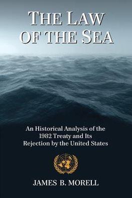 Morell, J:  The Law of the Sea