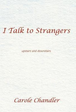 I Talk to Strangers