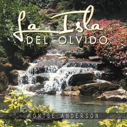 Anderson, M: Isla del Olvido