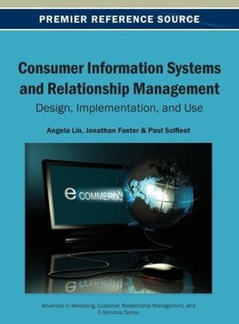 Consumer Information Systems and Relationship Management