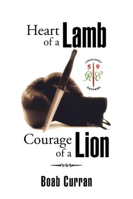 Heart of a Lamb Courage of a Lion