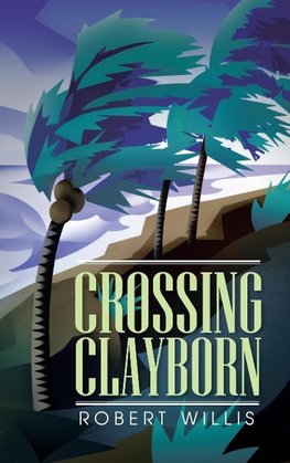 Crossing Clayborn