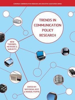 Puppis, M: Trends in Communication Policy Research - New The