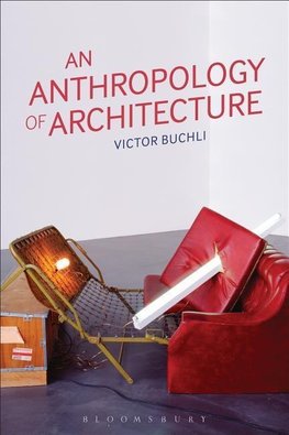 An Anthropology of Architecture