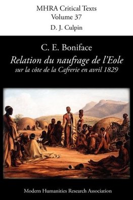 Relation Du Naufrage Du Navire Francais L'Eole Sur La Cote de La Caffrerie, En Avril 1829