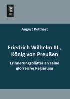 Friedrich Wilhelm III., König von Preußen