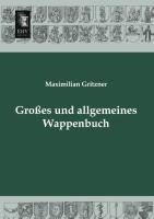 Großes und allgemeines Wappenbuch