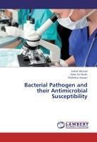 Bacterial Pathogen and their Antimicrobial Susceptibility