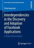 Interdependencies in the Discovery and Adoption of Facebook Applications