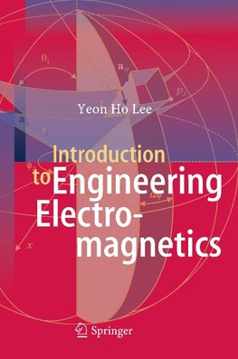 Introduction to Engineering Electromagnetics