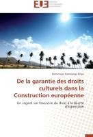 De la garantie des droits culturels dans la Construction européenne