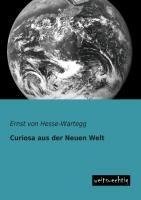 Curiosa aus der Neuen Welt