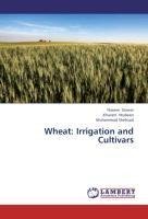 Wheat: Irrigation and Cultivars