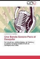 Una Banda Sonora Para el Desquite