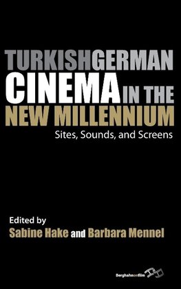 TURKISH GERMAN CINEMA IN THE N