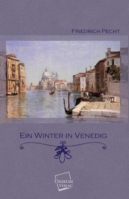 Ein Winter in Venedig