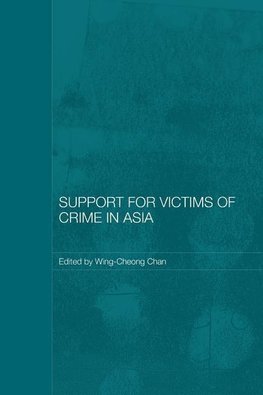 Chan, W: Support for Victims of Crime in Asia