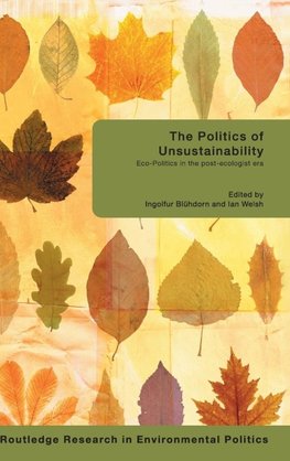 The Politics of Unsustainability