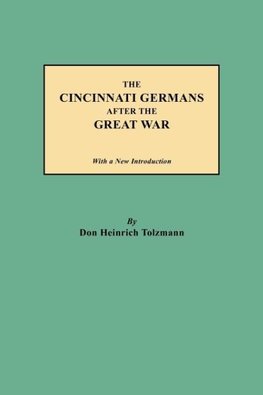 The Cincinnati Germans After the Great War