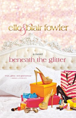 BENEATH THE GLITTER