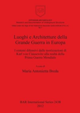 Luoghi e Architetture della Grande Guerra in Europa